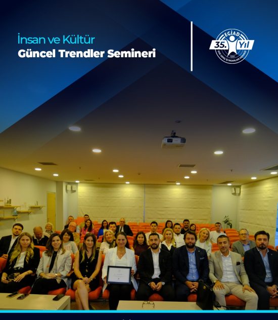 İnsan ve Kültür Güncel Trendler Semineri