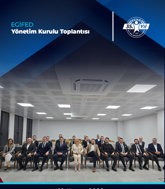 EGİFED Yönetim Kurulu Toplantısı