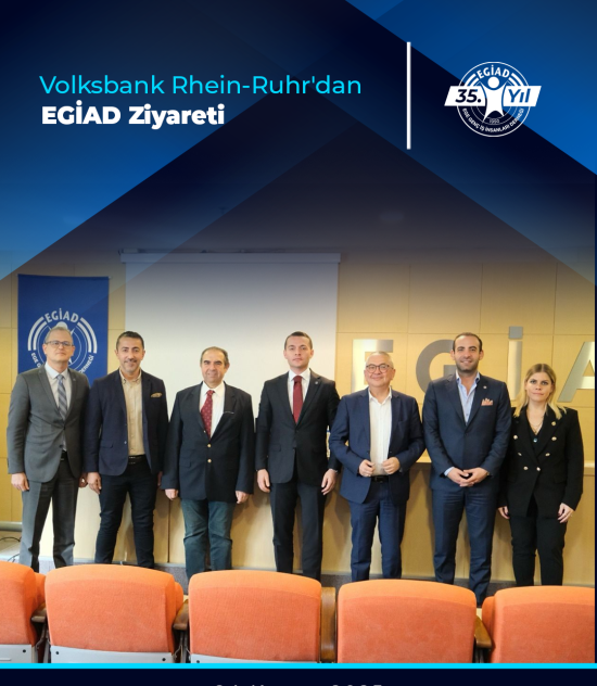 Volksbank Rhein-Ruhr’dan EGİAD Ziyareti