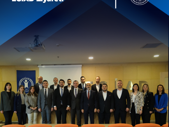 BAGİAD’ın EGİAD Ziyareti