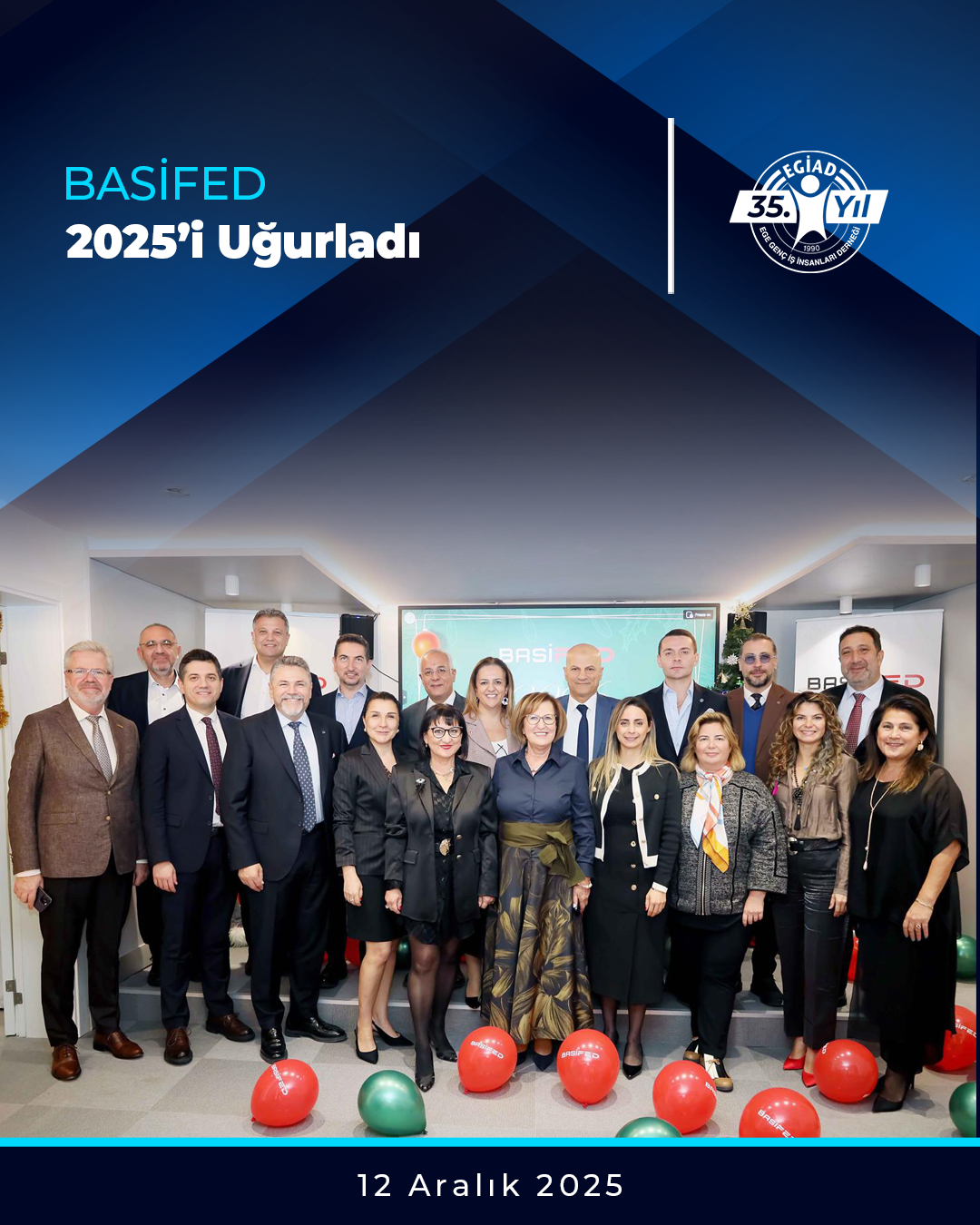 BASİFED 2025’i Uğurladı