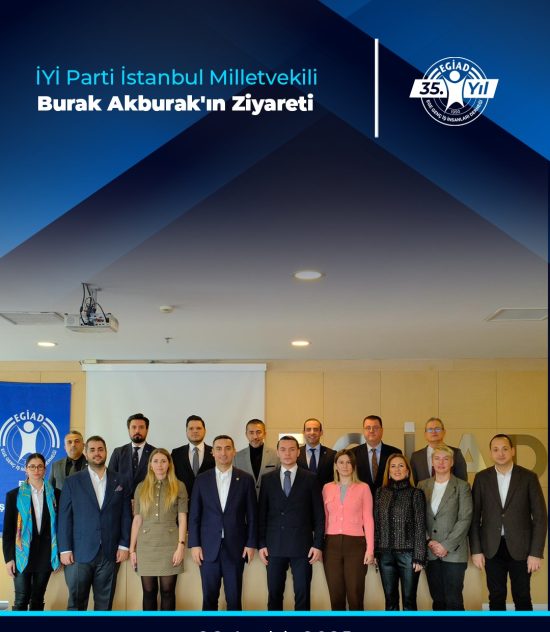 İYİ Parti İstanbul Milletvekili Burak Akburak’ın Ziyareti