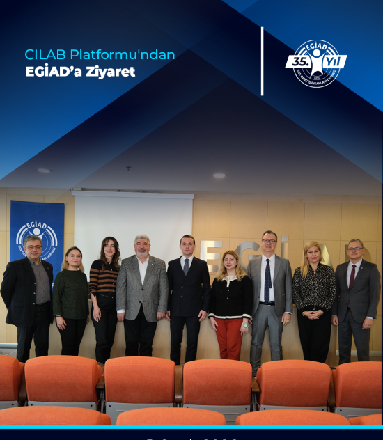 CILAB Platformu’ndan EGİAD’a Ziyaret