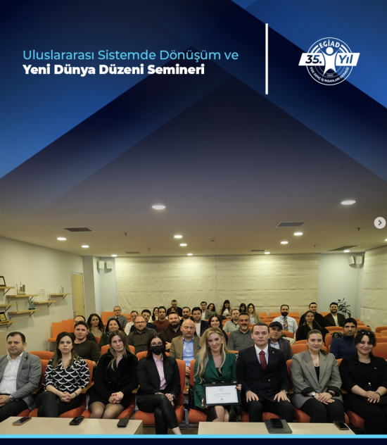 Uluslararası Sistemde Dönüşüm ve Yeni Dünya Düzeni Semineri