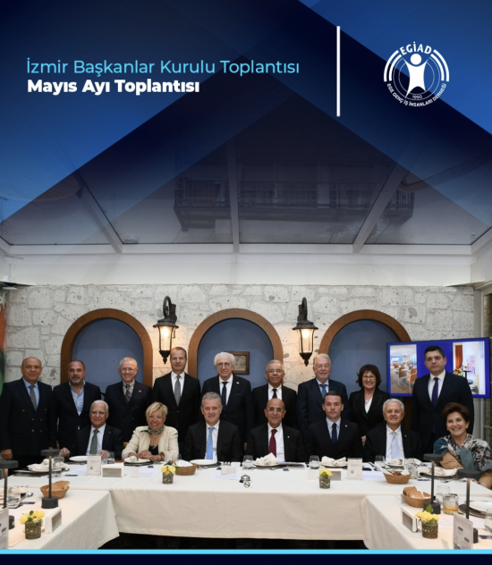 İzmir Başkanlar Kurulu Toplantısı Mayıs Ayı Toplantısı
