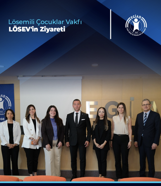 Lösemili Çocuklar Vakfı  LÖSEV’in Ziyareti