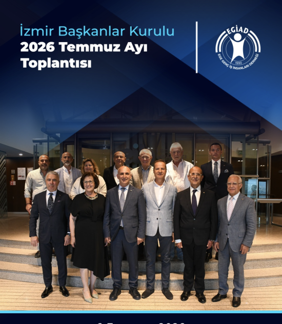 İzmir Başkanlar Kurulu  2026 Temmuz Ayı Toplantısı