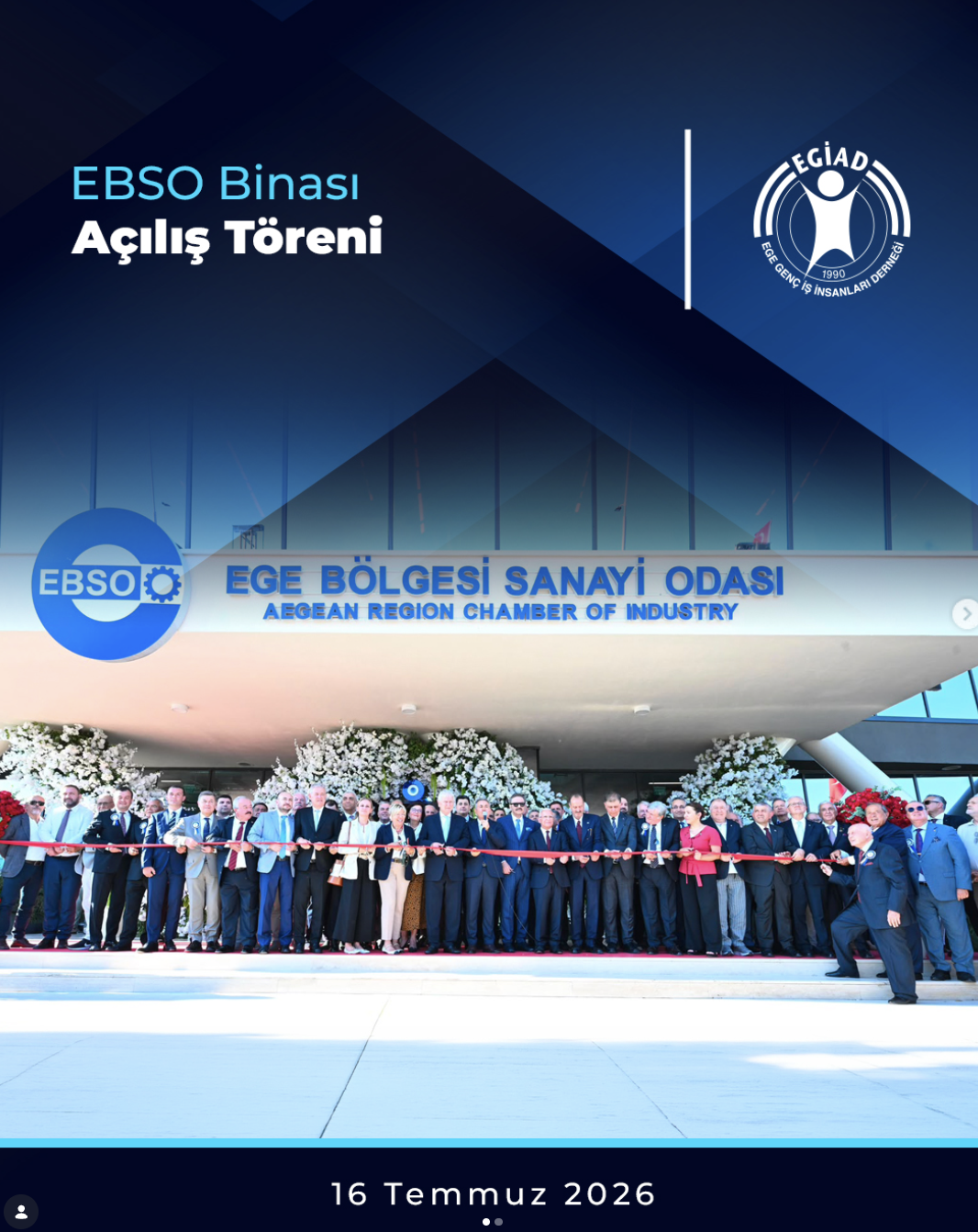 EBSO Binası  Açılış Töreni