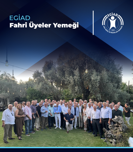 EGİAD  Fahri Üyeler Yemeği