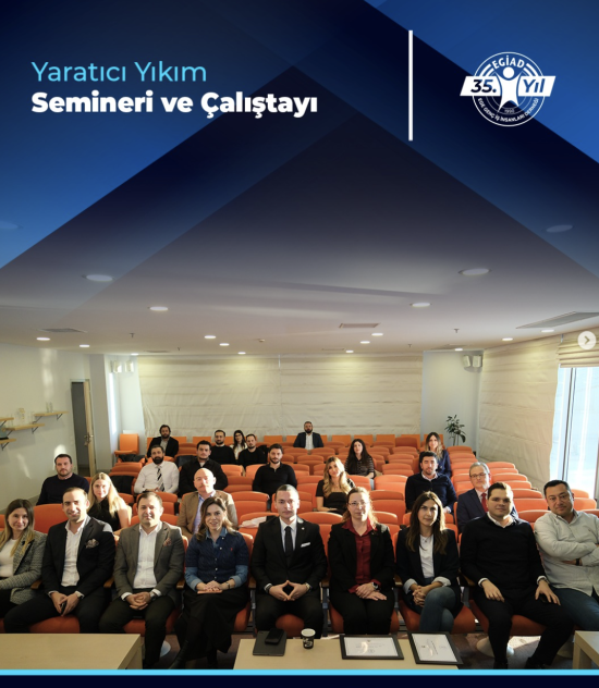 Yaratıcı Yıkım Semineri ve Çalıştayı