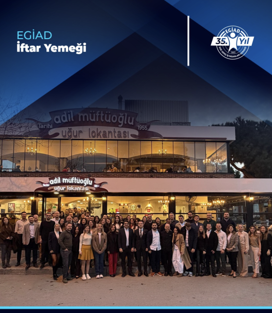 EGİAD İftar Yemeği