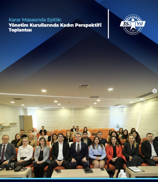 Karar Masasında Eşitlik: Yönetim Kurullarında Kadın Perspektifi Toplantısı