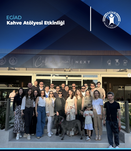 EGİAD Kahve Atölyesi Etkinliği
