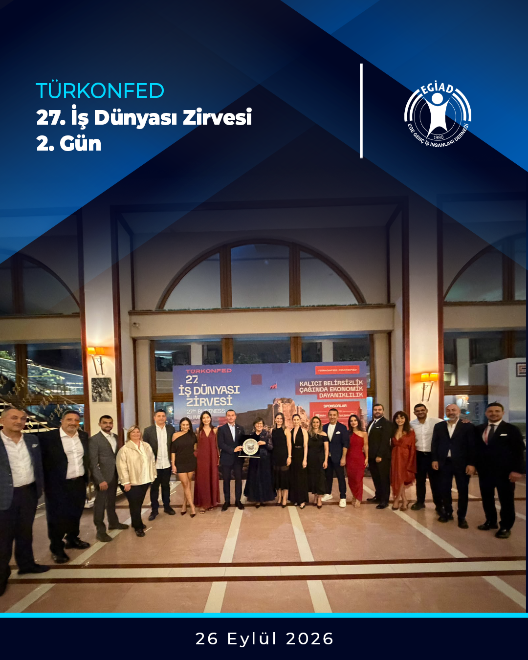 TÜRKONFED 27. İş Dünyası Zirvesi 2. Gün