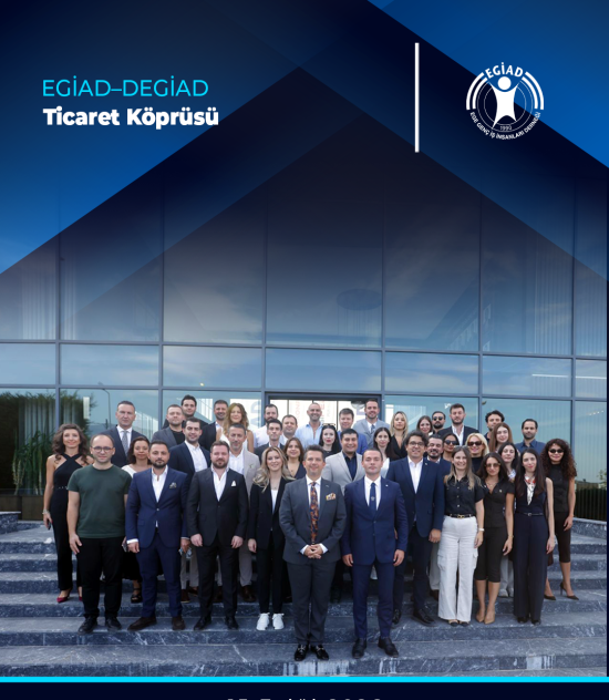 EGİAD–DEGİAD Ticaret Köprüsü
