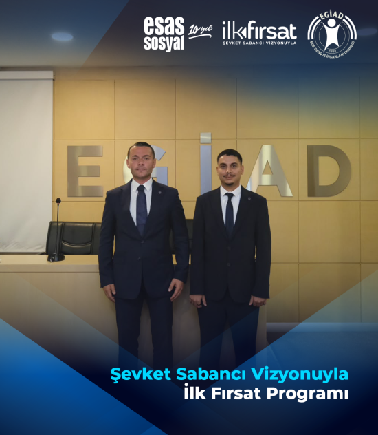 Şevket Sabancı Vizyonuyla  İlk Fırsat Programı
