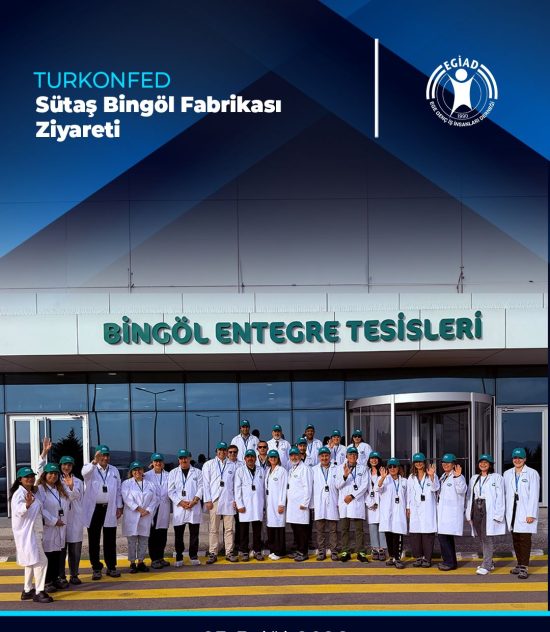 TÜRKONFED Sütaş Bingöl Fabrikası Ziyareti