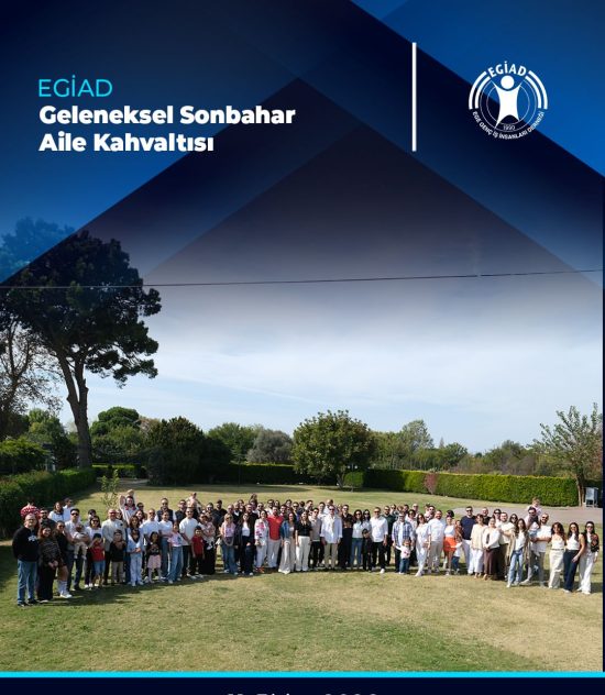 EGİAD Geleneksel Sonbahar Aile Kahvaltısı