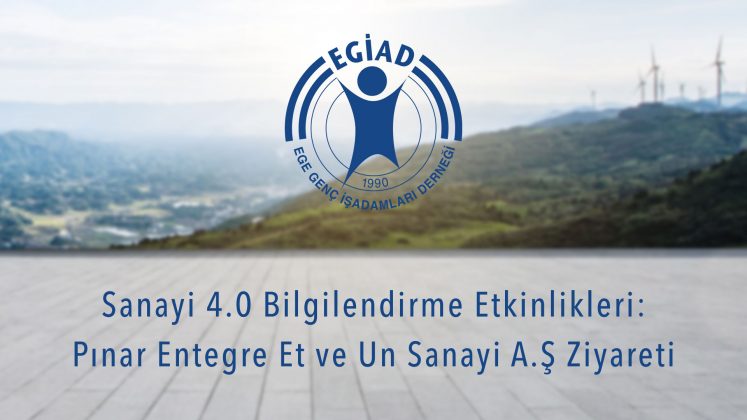 Sanayi 4.0 Bilgilendirme Etkinlikleri Pınar Entegre Et ve Un Sanayi A